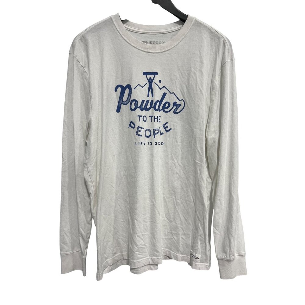 Life Is Good Crusher Tee Size Large Long Sleeve Powder To The People Graphic Tee